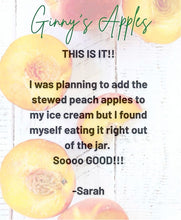 Load image into Gallery viewer, Ginny's Stewed Peach Apples (Seasonal) 16 oz Jar
